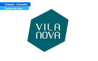 Textura de Pneu
Criação - Conceito
 