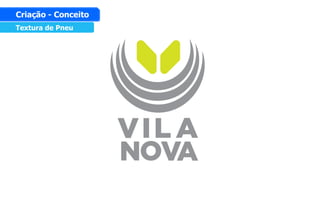 Textura de Pneu
Criação - Conceito
 