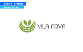 Textura de Pneu
Criação - Conceito
 