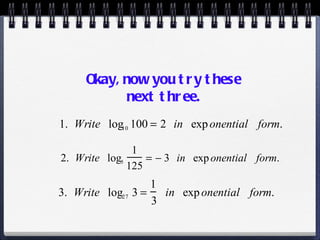 Okay, now you try these next three. 