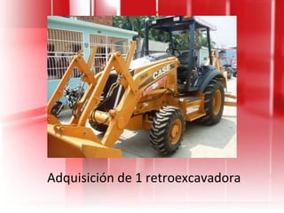 Adquisición de 1 retroexcavadora 