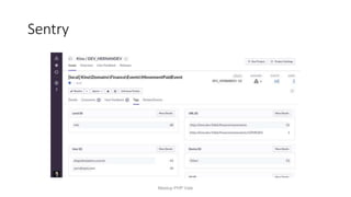Sentry
Meetup PHP Vale
 