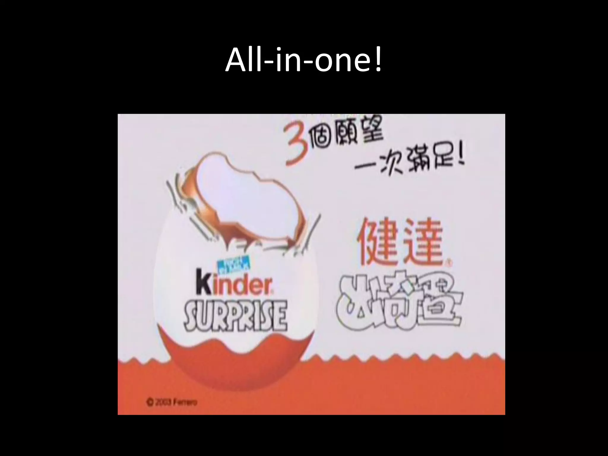 All-­‐in-­‐one!
 