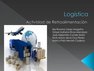 Ilse Roxana López Magaña
Grissel Adriana Rivas Mendoza
José Alejandro Conde Mata
Erick Arturo de la Cruz Flores
Marco Polo Hervert Cadena