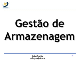 Armazenagem Gestão de Armazenagem 