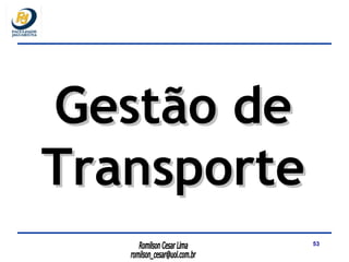 transporte Gestão de Transporte 