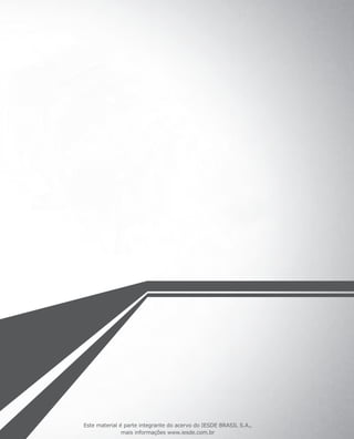 Este material é parte integrante do acervo do IESDE BRASIL S.A.,
mais informações www.iesde.com.br
 