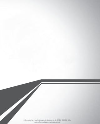 Este material é parte integrante do acervo do IESDE BRASIL S.A.,
mais informações www.iesde.com.br
 
