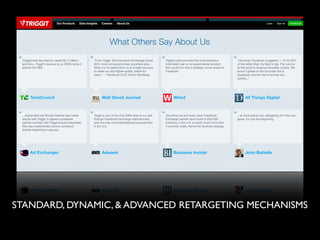STANDARD, DYNAMIC, & ADVANCED RETARGETING MECHANISMS

 
