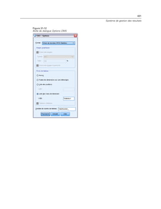 431
Système de gestion des résultats
Figure 21-12
Boîte de dialogue Options OMS
 