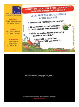 et maintenant, une page de pub ...




En communication, pourquoi faire comme tout le monde ?
                 www.xcph.com
 