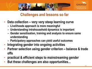 GALVmed and gender: Challenges and lessons learned