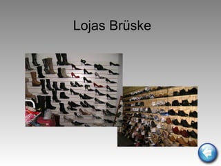 Lojas Brüske 