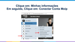 Clique em: Minhas informações
Em seguida, Clique em: Conectar Conta Moip
 