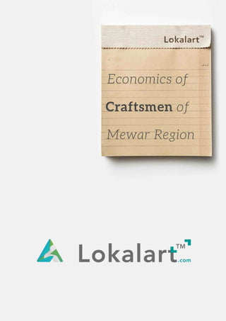 Economics of craftsmen of Mewar region.
