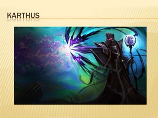 Karthus