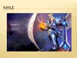 Kayle
