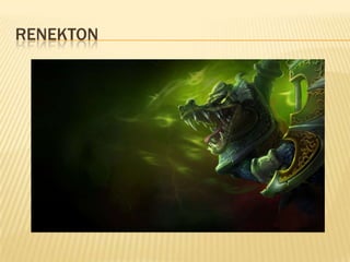 Renekton