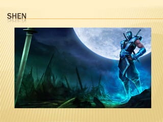 Shen