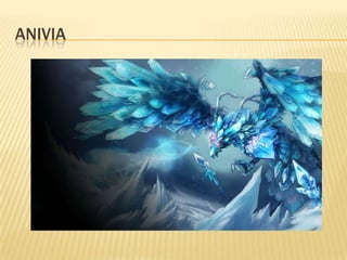 Anivia