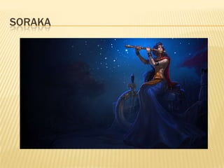 Soraka