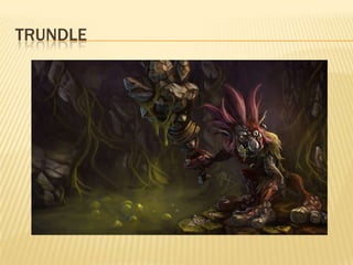 Trundle