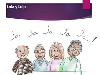 Lola y Lolo