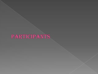 Participants 