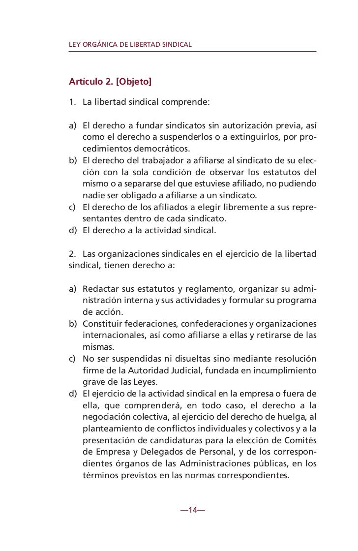 Ley Orgánica de Libertad Sindical Ley Orgánica de Libertad Sindical