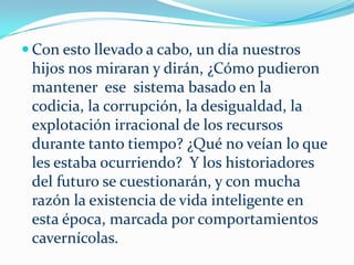 Lo mejor que el dinero no puede comprar (3)