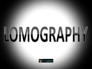 LOMOGRAPHY 