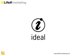 www.liftoff-marketing.com
 