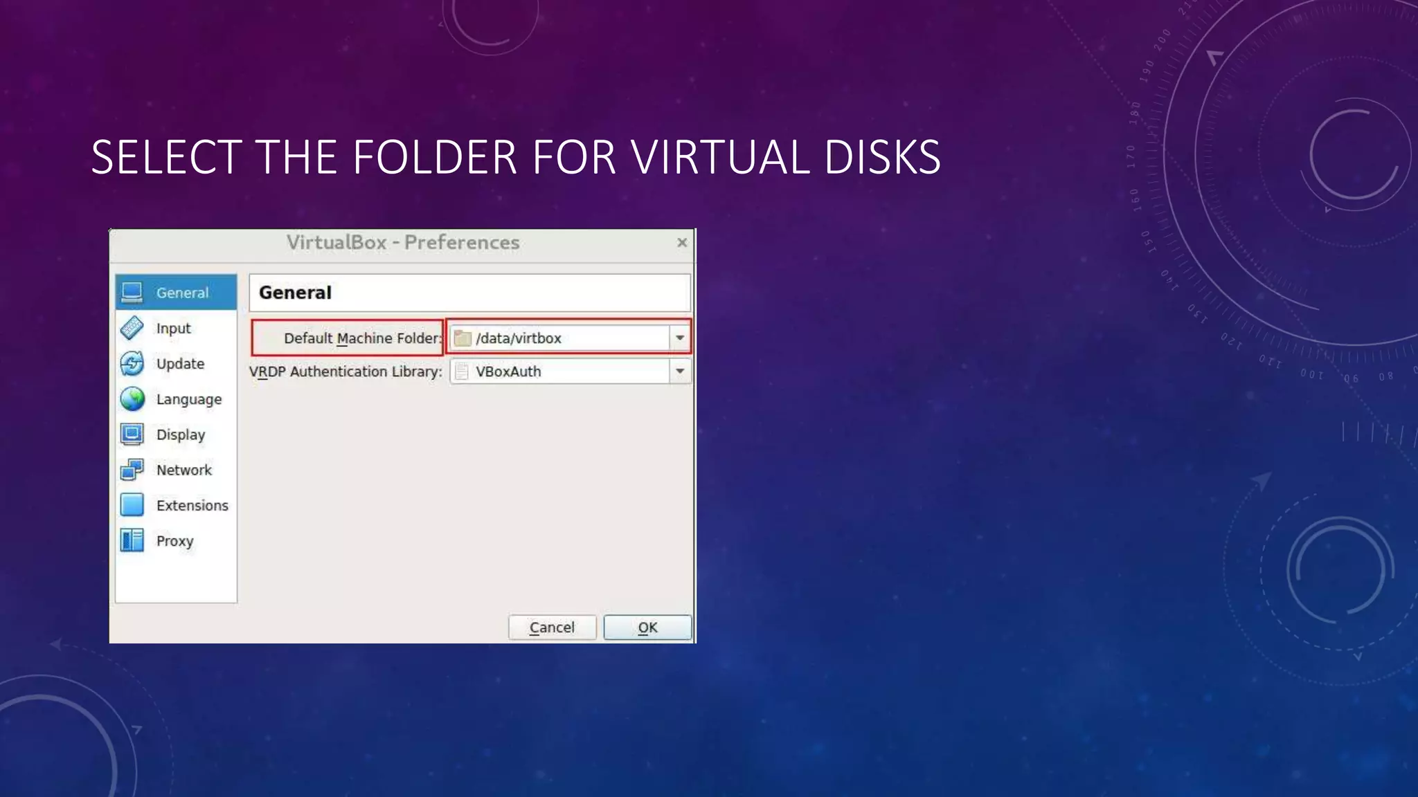 SELECT THE FOLDER FOR VIRTUAL DISKS
 