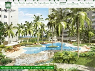 Perspectiva Ilustrativa da Piscina  Deck Molhado e Cascata 