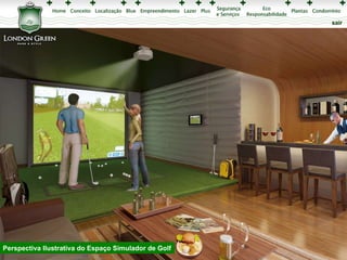 Perspectiva Ilustrativa do Espaço Simulador de Golf 