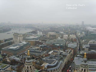 View of St. Pauls Cathedral 