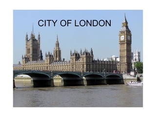 CITY OF LONDON