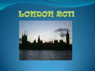 LONDON 2011 