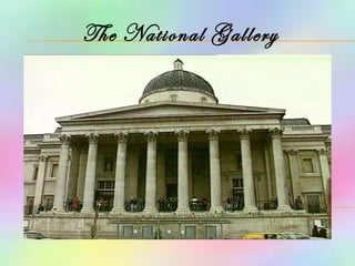 The National Gallery 