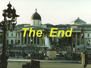 The End
 