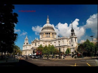 St.Paul Cathedral
 
