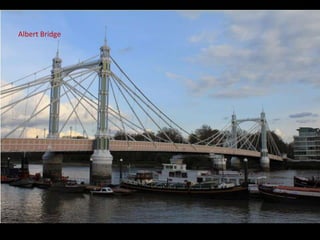 Albert Bridge
 