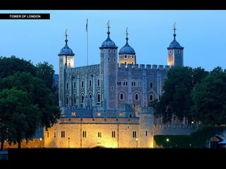TOWER OF LONDON 