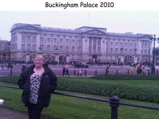 Buckingham Palace 2010
 