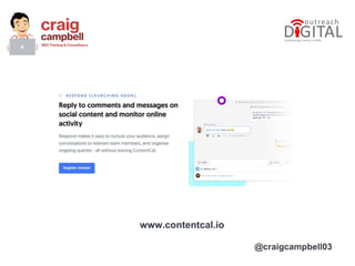@craigcampbell03
www.contentcal.io
 