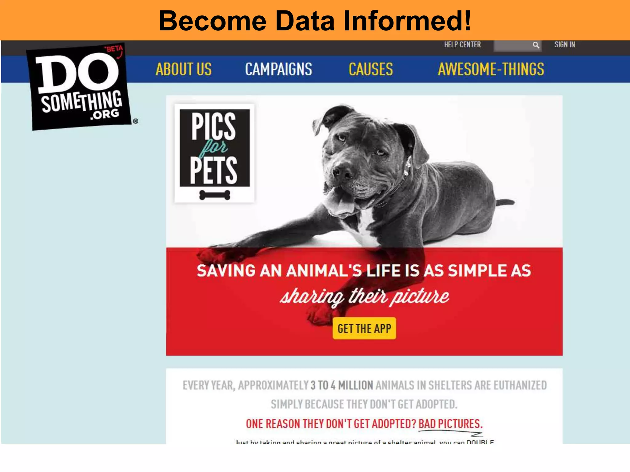 Become Data Informed!
 