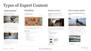 Types of Expert Content
Instructional Checklists Product reviews How to & gear guides
 