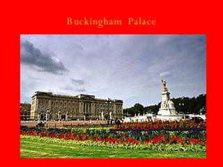 Buckingham  Palace 