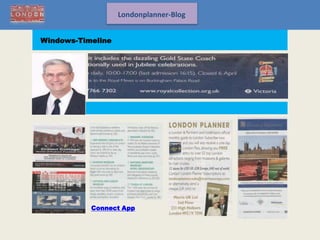 Londonplanner-Blog
Windows-Timeline

Tourism-App

Connect App

 