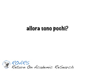 allora sono pochi?
 